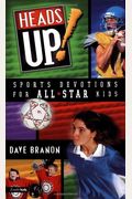 Heads Up!: Sports Devotions For All-Star Kids