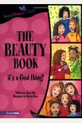 The Beauty Book (Young Women Of Faith Library, Book 1)