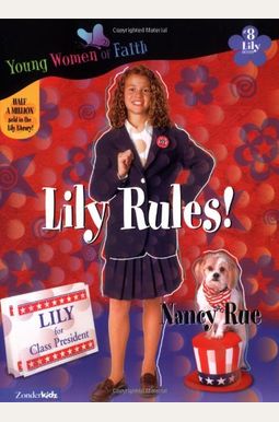 Lily Rules! Lily Rules!