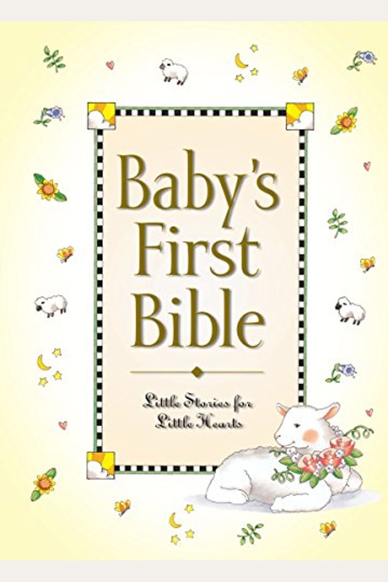 Baby's First Bible: Little Stories For Little Hearts