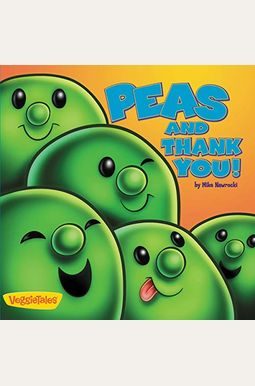 Peas And Thank You! Peas And Thank You!