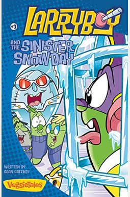 Larryboy and the Sinister Snow Day Larryboy and the Sinister Snow Day