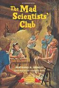 The Mad Scientists' Club