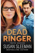Dead Ringer: Truth Seekers - Book 1