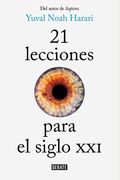 21 Lecciones Para El Siglo Xxi / 21 Lessons For The 21st Century