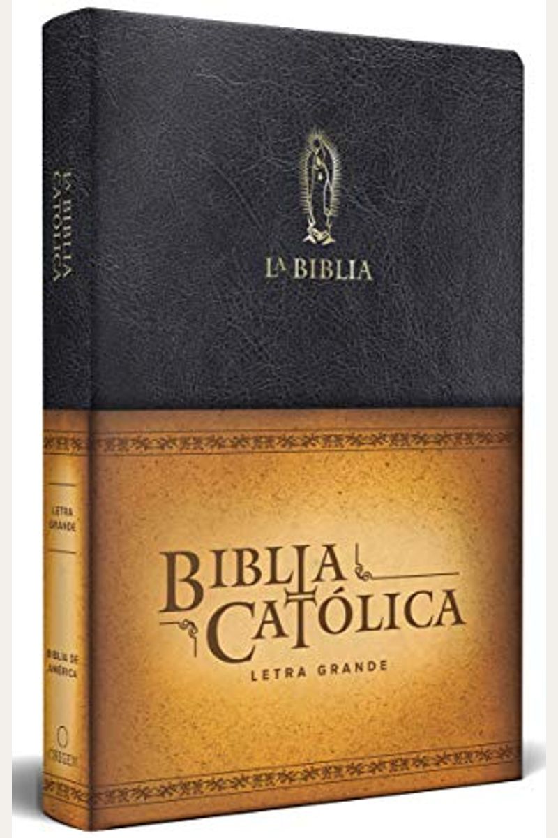 La Biblia Católica: Tamaño Grande, Edición Letra Grande Piel Negra, Con Virgen de Guadalupe