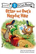 Otter And Owl's Helpful Hike (I Can Read! / Otter And Owl Series)
