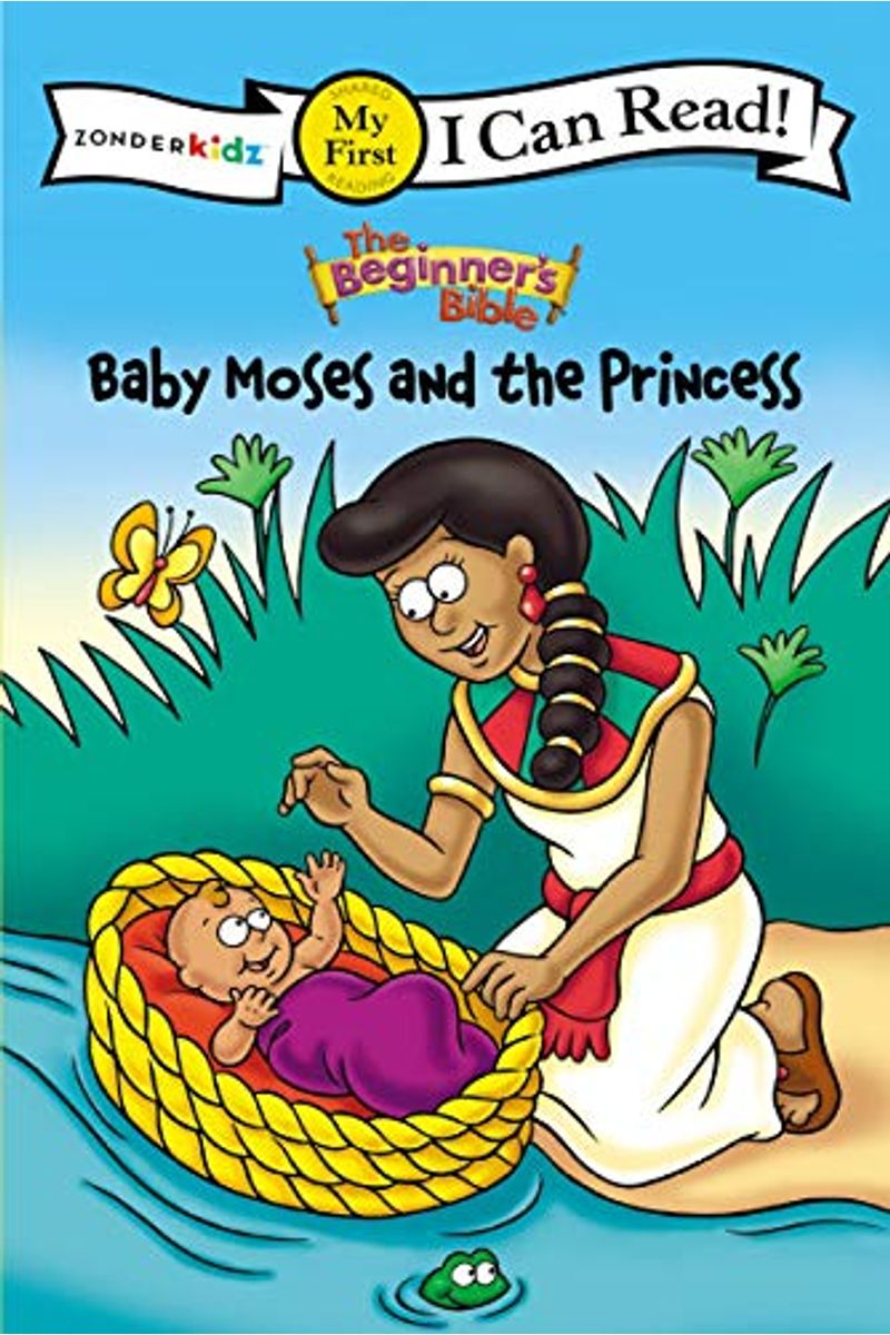 The Beginner's Bible Baby Moses And The Princess: My First