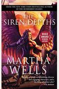 The Siren Depths: Volume Three Of The Books Of The Raksura