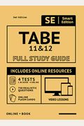 Tabe 11 & 12 Full Study Guide 2nd Edition: Complete Subject Review With Online Video Lessons, 4 Full Length Practice Tests Book + Online, 750 Realisti