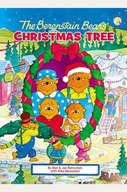The Berenstain Bears' Christmas Tree The Berenstain Bears' Christmas Tree