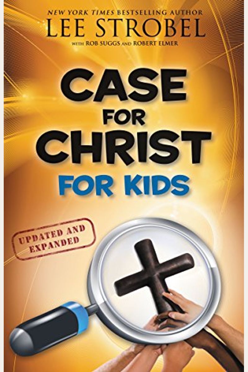 Case For Christ For Kids (Case For... Series For Kids)