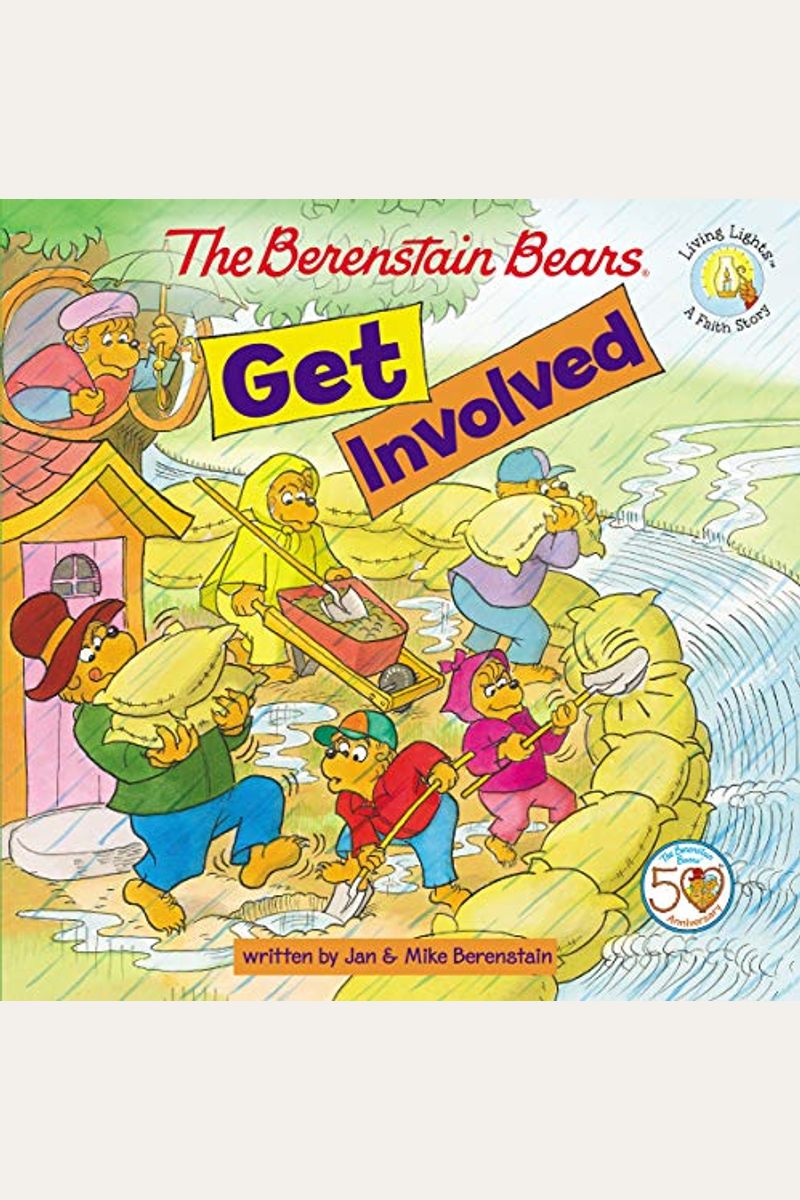 The Berenstain Bears Get Involved