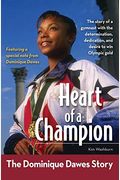 Heart Of A Champion: The Dominique Dawes Story