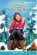 Flickering Hope (Faithgirlz / From Sadie's Sketchbook)