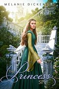 The Princess Spy (Fairy Tale Romance Series)