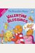The Berenstain Bears' Valentine Blessings: A Valentine's Day Book For Kids