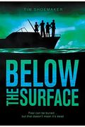 Below The Surface (A Code Of Silence Novel)
