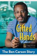 Gifted Hands, Revised Kids Edition: The Ben Carson Story (Zonderkidz Biography)