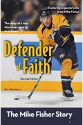 Defender of Faith: The Mike Fisher Story