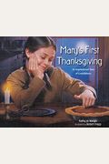 Mary's First Thanksgiving: An Inspirational Story of Gratefulness