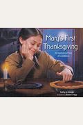 Mary's First Thanksgiving: An Inspirational Story Of Gratefulness