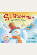 S Is For Snowman: God's Wintertime Alphabet