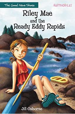 Riley Mae And The Ready Eddy Rapids Riley Mae And The Ready Eddy Rapids
