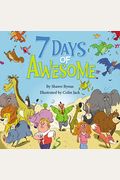 7 Days Of Awesome: A Creation Tale