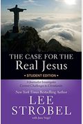 The Case For The Real Jesus---Student Edition: A Journalist Investigates Current Challenges To Christianity (Invert)