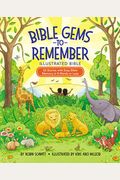 Bible Gems To Remember Illustrated Bible: 52 Stories With Easy Bible Memory In 5 Words Or Less