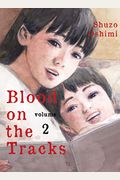 Blood On The Tracks 2