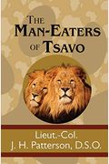The Man-Eaters Of Tsavo