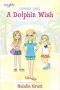 A Dolphin Wish (Faithgirlz/Glimmer Girls Series)
