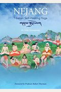 Nejang: Tibetan Self-Healing Yoga