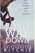 Long Way Down Special Edition