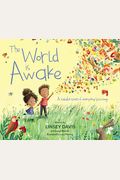 The World Is Awake: A Celebration Of Everyday Blessings