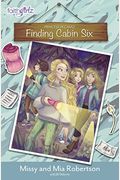 Finding Cabin Six (Faithgirlz / Princess In Camo)