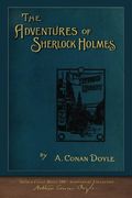 The Adventures Of Sherlock Holmes: 100th Anniversary Collection
