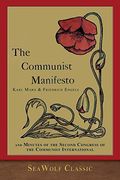 The Communist Manifesto And Minutes Of The Communist International
