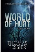 World Of Hurt: Selected Stories