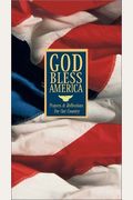 God Bless America: Prayers And Reflections For Our Country