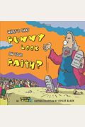 What's That Funny Look On Your Faith?: An Inherit The Mirth Collection
