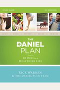 The Daniel Plan Bible Study Guide: 40 Days To A Healthier Life