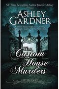The Custom House Murders