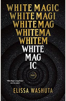White Magic White Magic