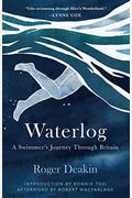 Waterlog: A Swimmers Journey Through Britain