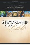Stewardship Study Bible-Niv: Discover God's Design Forlife, The Environment, Finances, Generosity And Eternity