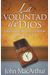 La Voluntad De Dios (Spanish Edition)