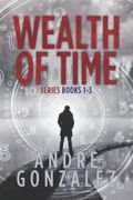 Wealth Of Time Series: Books 1-3